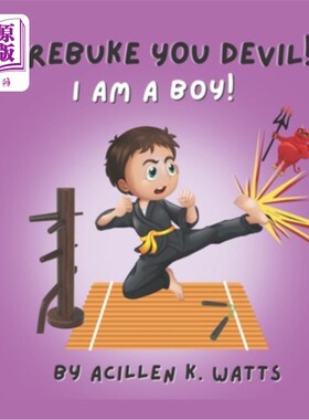 海外直订I Rebuke You Devil, I Am A Boy 我斥责你魔鬼，我是男孩