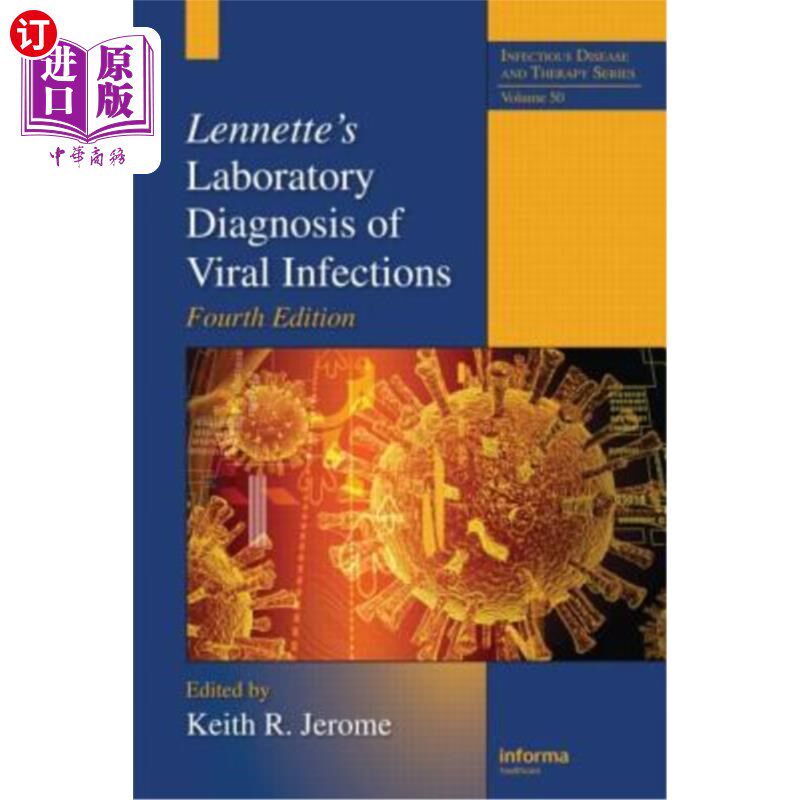 海外直订医药图书Lennette's Laboratory Diagnosis of Viral Infections 莱内特病毒感染的实验室诊断