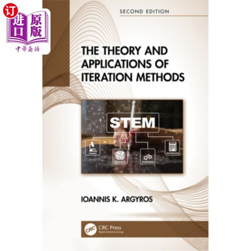 海外直订The Theory and Applications of Iteration Methods 迭代法的理论与应用