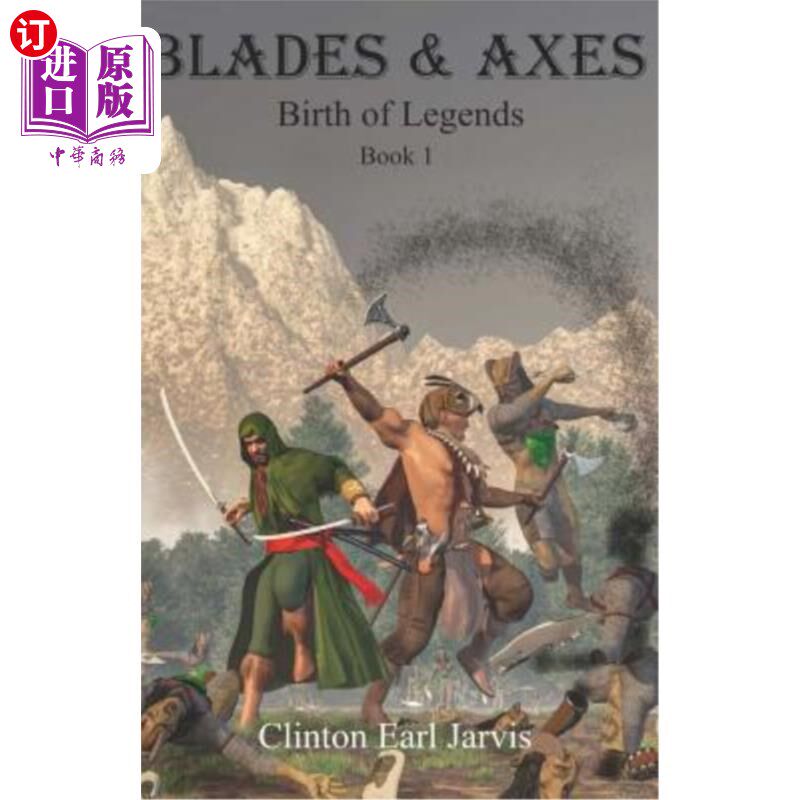 海外直订Blades & Axes: Birth of Legends Book 1 刀锋与斧头：传奇的诞生第1册