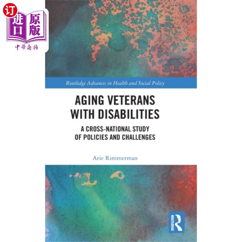 海外直订Aging Veterans with Disabilities 老年伤残退伍军人