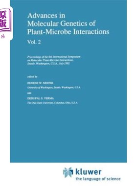 海外直订Advances in Molecular Genetics of Plant-Microbe Interactions, Vol. 2: Proceeding 植物-微生物相互作用的分子遗传