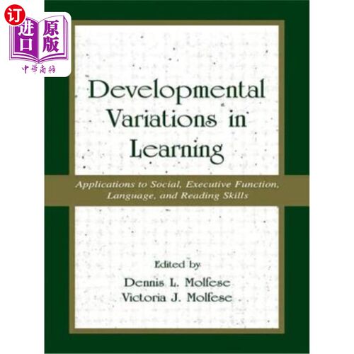 海外直订Developmental Variations in Learning: Applications to Social, Executive Function 学习的发展变化：社会，执行