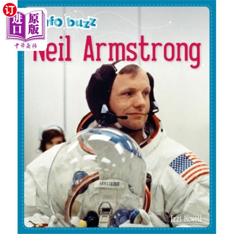 海外直订Info Buzz: History: Neil Armstrong 历史:尼尔·阿姆斯特朗