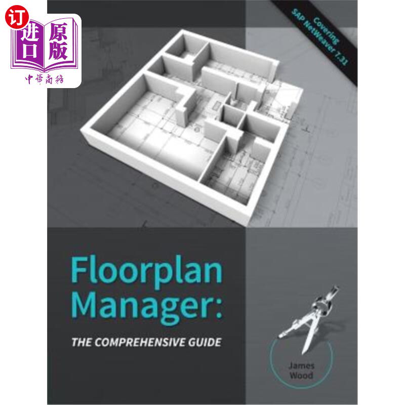 海外直订Floorplan Manager: The Comprehensive Guide 平面布置经理：综合指南