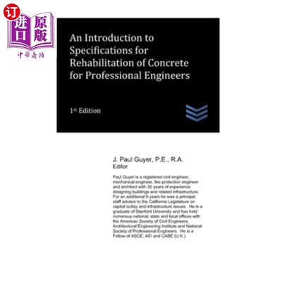 海外直订An Introduction to Specifications for Rehabilitation of Concrete for Professiona 专业工程师混凝土修复规范简