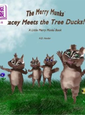 海外直订Stacey Meets the Tree Ducks!: A Little Merry Munks Book 史黛西遇到树鸭!:《快乐的芒克小书》