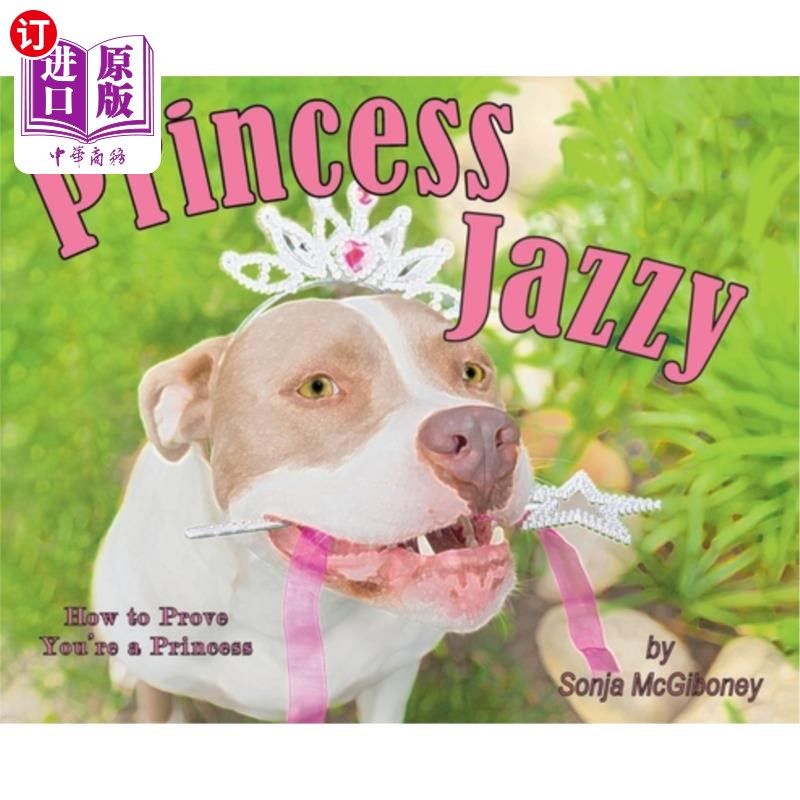 海外直订Princess Jazzy - How to Prove You're a Princess 爵士公主-如何证明你是一个公主