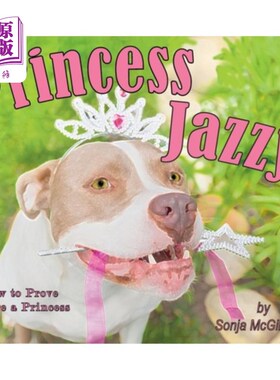 海外直订Princess Jazzy - How to Prove You're a Princess 爵士公主-如何证明你是一个公主