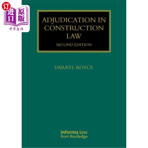 海外直订Adjudication in Construction Law 建筑法中的裁判