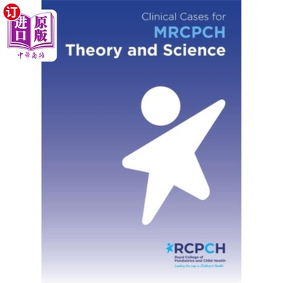 海外直订医药图书Clinical Cases for MRCPCH Theory and Science MRCPCH临床病例的理论与科学