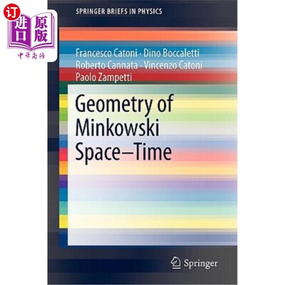 海外直订Geometry of Minkowski Space-Time 闵可夫斯基时空几何学