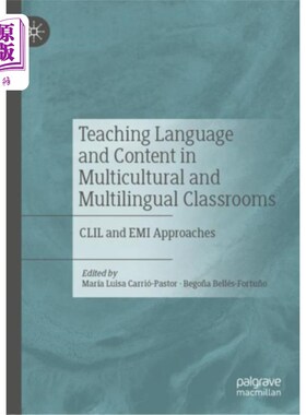 海外直订Teaching Language and Content in Multicultural a... 多元文化和多语言课堂的教学语言和内容