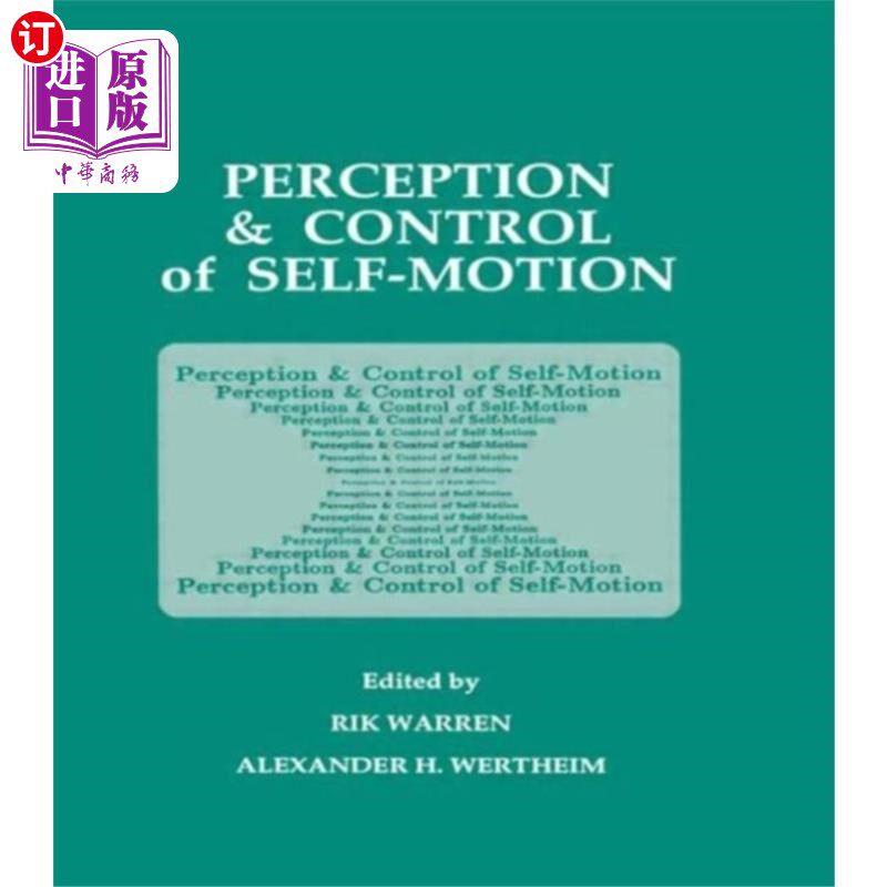 海外直订Perception and Control of Self-motion 自我运动的感知和控制