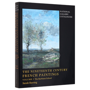 The Nineteenth-Century French Paintings 进口艺术 十九世纪法国绘画 巴比松画派 Yale University【中商原版】