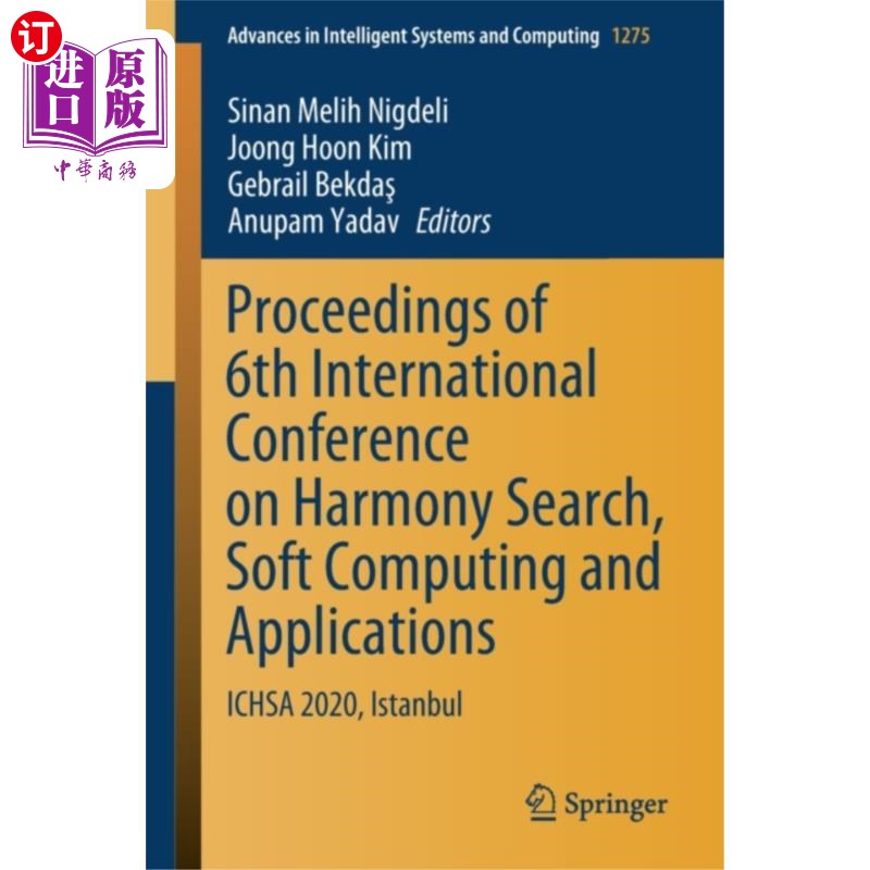 海外直订Proceedings of 6th International Conference on H... 第六届和谐搜索、软计算与应用国际会议论文集