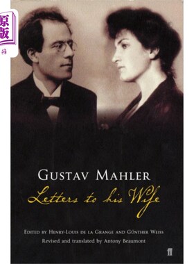 海外直订Gustav Mahler: Letters to his Wife 古斯塔夫·马勒:《给妻子的信