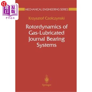 海外直订Rotordynamics of Gas-Lubricated Journal Bearing Systems 气体润滑径向轴承系统的转子动力学