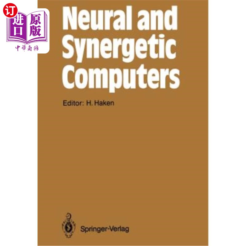 海外直订Neural and Synergetic Computers: Proceedings of the International Symposium at S 神经和协同计算机:S