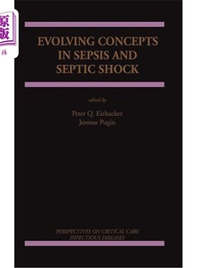 海外直订医药图书Evolving Concepts in Sepsis and Septic Shock 脓毒症和感染性休克的概念演变