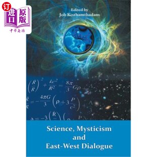 East and West Dialogue 神秘主义与东西方对话 海外直订Science 科学 Mysticism