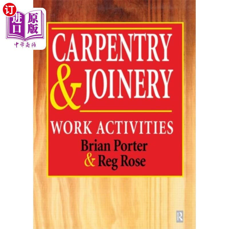 海外直订Carpentry and Joinery 木工和细木工