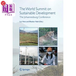 海外直订The World Summit on Sustainable Development: The Johannesburg Conference 可持续发展问题世界首脑会议:约翰内