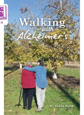 海外直订医药图书Walking with Alzheimers: A Thirty Year Journey 与阿尔茨海默族同行：三十年的旅程