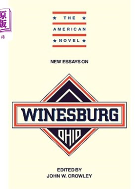 海外直订New Essays on Winesburg, Ohio 俄亥俄州温斯堡新论文集