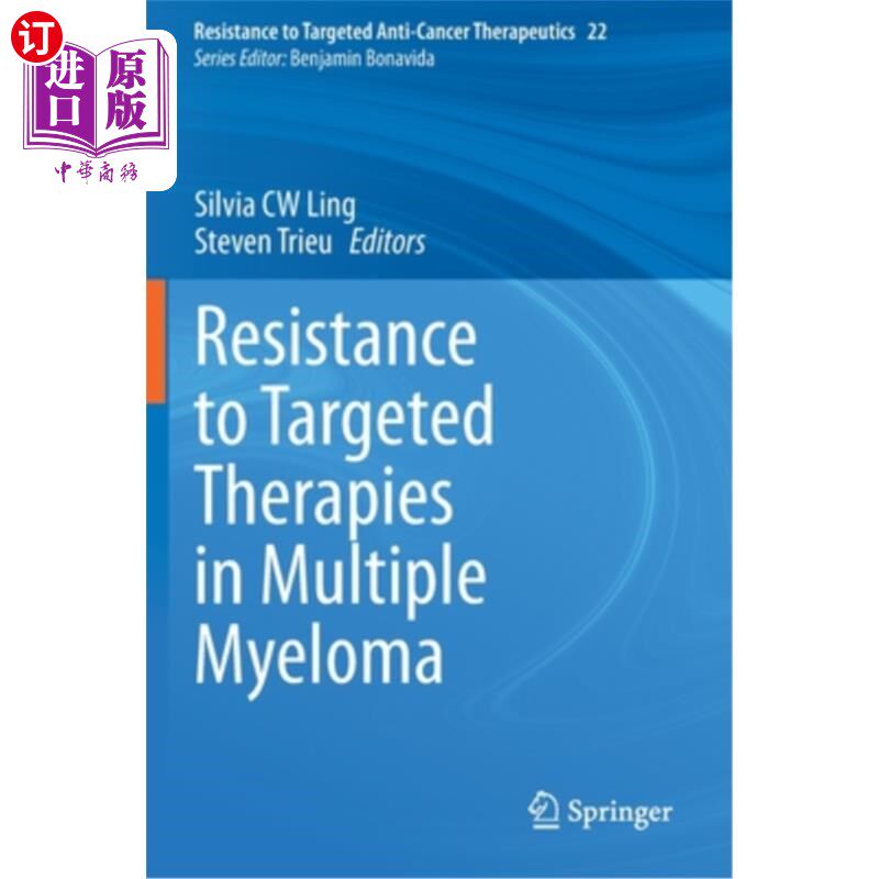海外直订医药图书Resistance to Targeted Therapies in Multiple Myeloma 多发性骨髓瘤靶向治疗的耐药性
