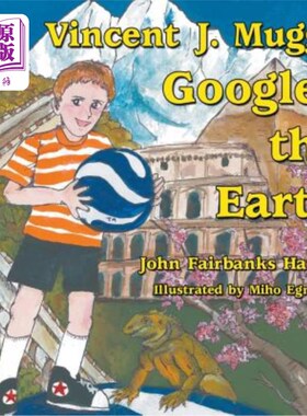 海外直订Vincent J. Muggs Googles the Earth 文森特·j·马格斯用谷歌搜索地球