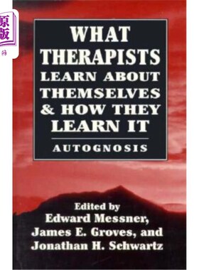 海外直订医药图书What Therapists Learn about Themselves & How They Learn It 治疗师如何了解自己以及如何学习