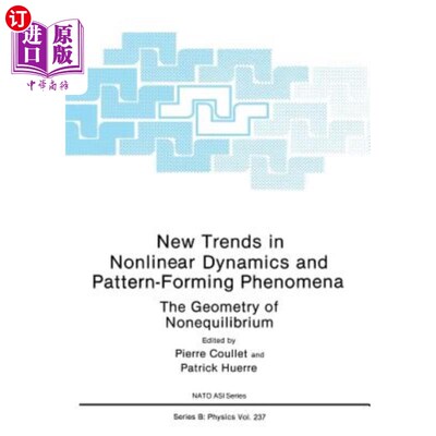 海外直订New Trends in Nonlinear Dynamics and Pattern-Forming Phenomena: The Geometry of  非线性动力学和模式形成现象