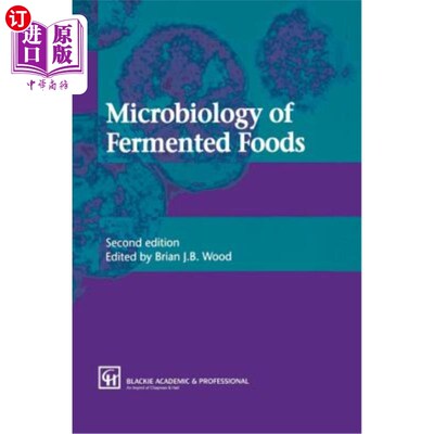 海外直订Microbiology of Fermented Foods 发酵食品的微生物学