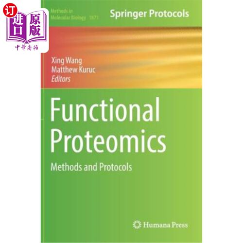 海外直订Functional Proteomics: Methods and Protocols 功能蛋白质组学：方法和协议