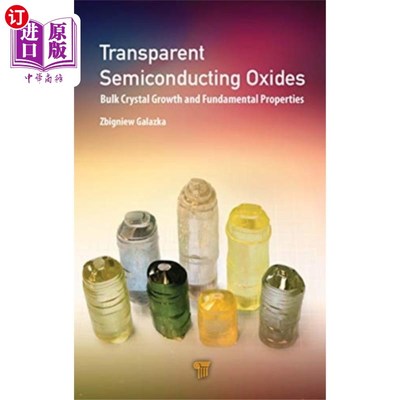 海外直订Transparent Semiconducting Oxides 透明半导体氧化物
