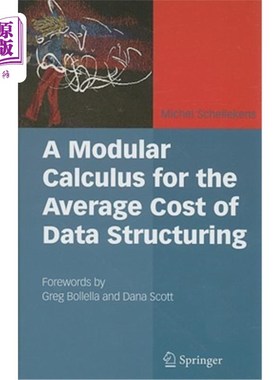 海外直订A Modular Calculus for the Average Cost of Data Structuring [With CDROM] 数据结构平均成本的模块演算[带CDROM]