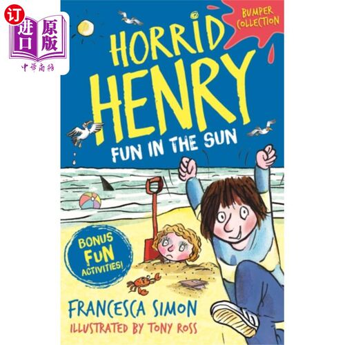 海外直订Horrid Henry: Fun in the Sun 亨利:阳光下的乐趣