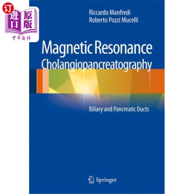 海外直订医药图书Magnetic Resonance Cholangiopancreatography (MRC... 磁共振胰胆管成像（MRCP）