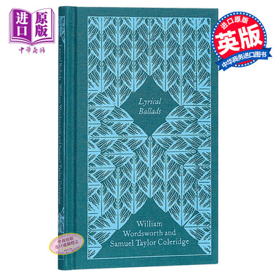 预售 【中商原版】威廉·华兹华斯与柯勒律治：抒情歌谣集 英文原版Lyrical Ballads (Penguin   Clothbound Poetry) 诗歌 外国文?