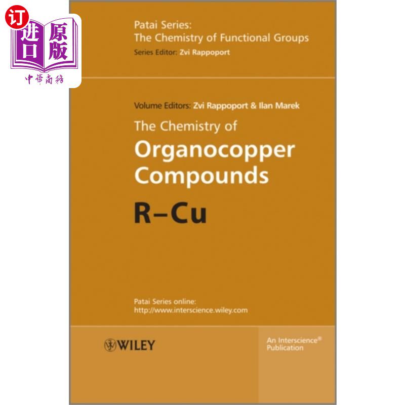 海外直订Chemistry of Organocopper Compounds 有机铜化合物化学