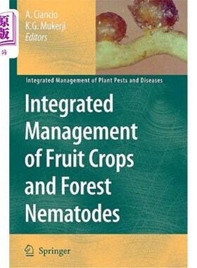 海外直订Integrated Management of Fruit Crops and Forest Nematodes 果树作物与森林线虫综合治理