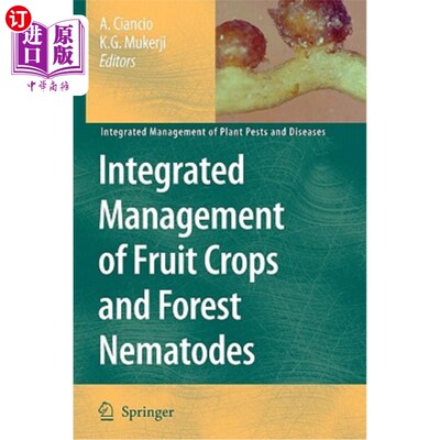 海外直订Integrated Management of Fruit Crops and Forest Nematodes 果树作物与森林线虫综合治理