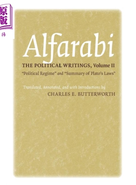 阿尔法拉比政治著作 英文原版 The Political Writings Political Regime Summary of Plato's Laws Alfarabi Agora Editions