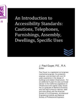 海外直订An Introduction to Accessibility Standards: Cautions, Telephones, Furnishings, A 无障碍标准导论:警告，电话