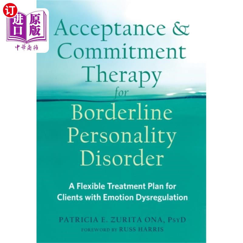 海外直订医药图书Acceptance and Commitment Therapy for Borderline... 边缘型人格障碍的接受与承诺治疗