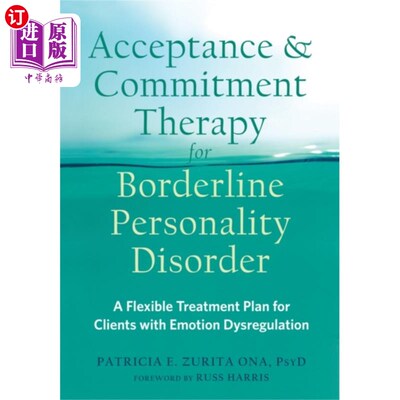 海外直订医药图书Acceptance and Commitment Therapy for Borderline... 边缘型人格障碍的接受与承诺治疗