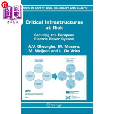 海外直订Critical Infrastructures at Risk: Securing the European Electric Power System 面临风险的关键基础设施:确保欧洲电