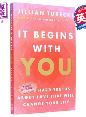 从你开始 改变你一生的9个关于爱情的硬真相 It Begins with You 英文原版 Jillian Turecki【中商原版】
