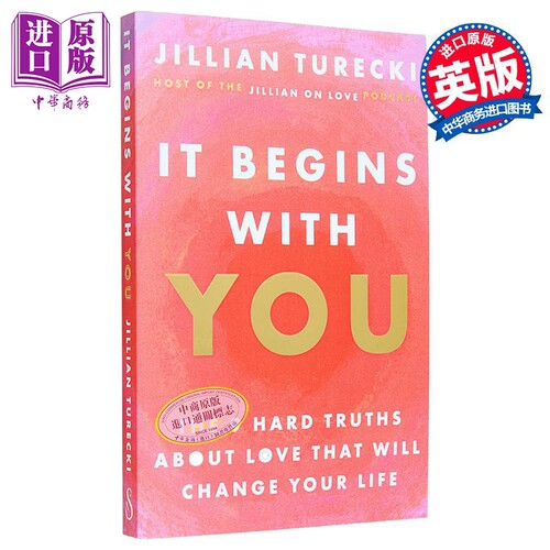 从你开始 改变你一生的9个关于爱情的硬真相 It Begins with You 英文原版 Jillian Turecki【中商原版】
